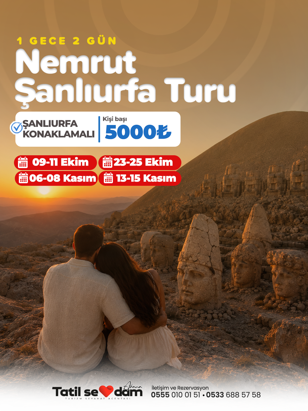ADIYAMAN-NEMRUT-ŞANLIURFA-HARRAN-GÖBEKLİTEPE-HALFETİ Turu